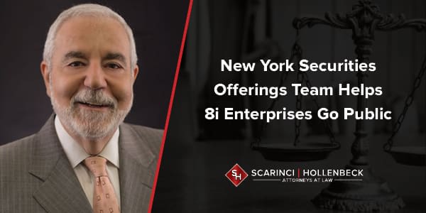 New York Securities Offerings Team Helps 8i Enterprises Go Public